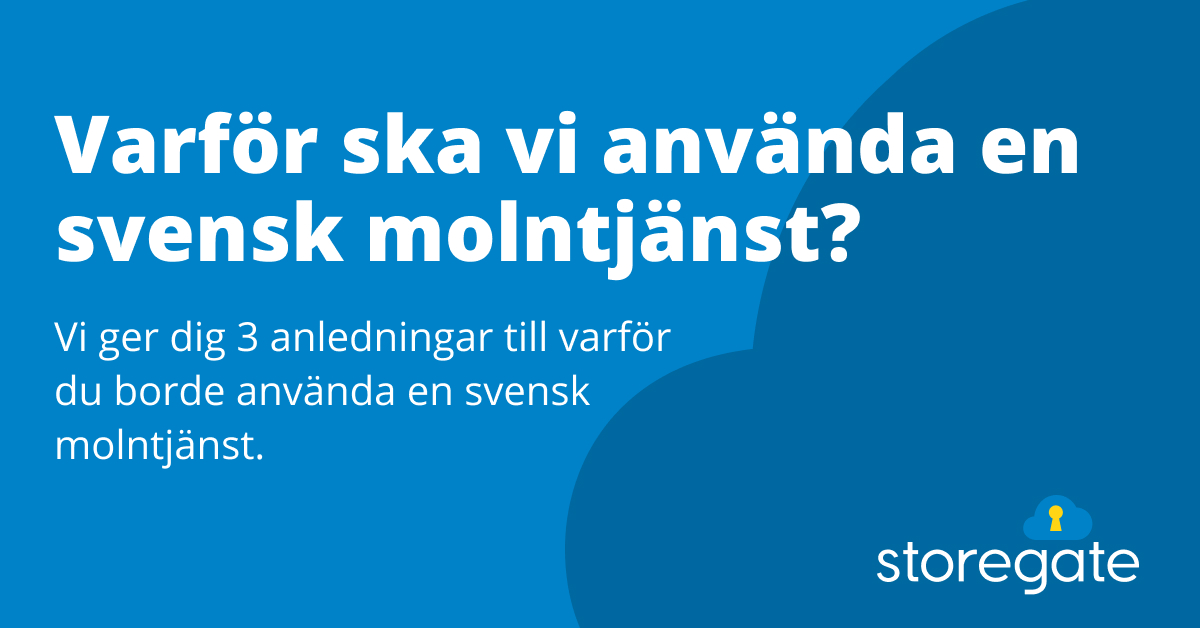 Varför ska vi använda en svensk molntjänst?