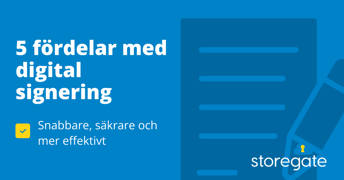 Blå bild med texten 5 fördelar med digital signering