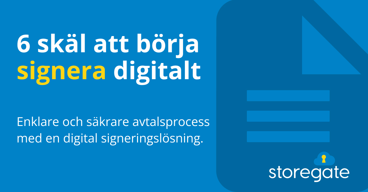 6 skäl att börja signera digitalt